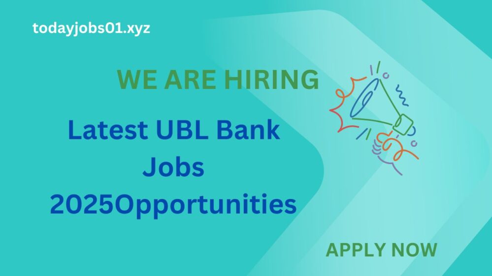 UBL Bank Jobs 2025