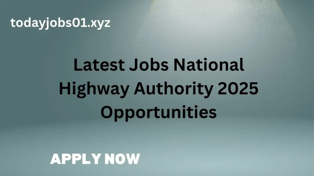 Jobs National Highway Authority